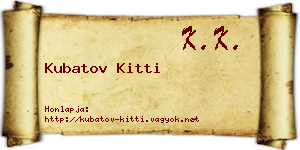 Kubatov Kitti névjegykártya